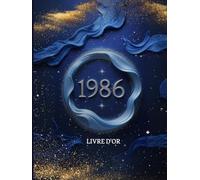 Livre d’Or d'Anniversaire 40 Ans d’Étoiles et de Souvenirs • Édition Cosmique Bleu Nuit & Or