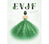 Livre d’or EVJF: Le carnet souvenir EVJF - Enterrement de Vie de Jeune Fille | Cadeau original future mariée | Livre à compléter avec questions, ... challenges et pages souvenirs | Couleur verte