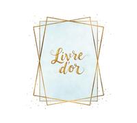 Livre d’or Mariage Chic - Couverture bleu pastel et doré - 100 pages - Format A4 - Idéal pour vos invités, souvenirs et messages d’amour