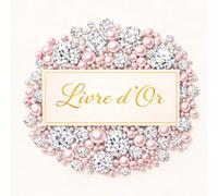 Livre d’Or Mariage Rose Perlé & Diamants 21,59 x 21,59 cm - Guest Book Wedding Élégant Romantique - Livre Souvenir Invités Chic - Cadeau Mariage