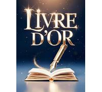 Livre d’Or -: Pages vierges | Couverture Rigide | Départ | Livre souvenir élégant | Messages, remerciements, félicitations et mots d’adieu pour toutes les occasions