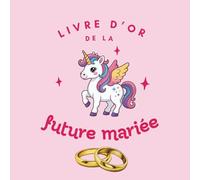 Livre d’Or pour enterrement de vie de jeune fille: Livre d’Or EVJF, messages souvenirs et voeux - 100 pages à remplir , format carré