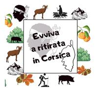 Livre d’Or Vive la Retraite en Corse - Evviva a ritirata in Corsica: Livre d’Or Départ à la Retraite - Carnet à Remplir par les Collègues - Cadeau ... de départ - Messages, Anecdotes, Mots d’Adieu