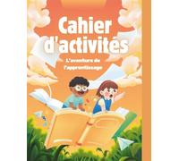 Livre d'activités : apprenez l'alphabet, les chiffres, les formes et l'alphabet des animaux ; tracez des lettres, coloriez, faites des mots mêlés, ... des mots et profitez d'activités amusantes.