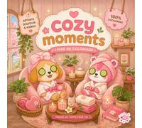 Livre de 40 Coloriages Mignons, Illustrations Kawaii, Adulte et Enfants, Relaxation et Anti Stress, Cocooning et Bien Être