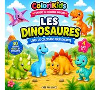 Livre de Coloriage 4 ans : Les Dinosaures: 30 dessins faciles - Gros traits adaptés aux petites mains - Une activité parfaite pour développer la créativité ! Format parfait pour les petits 21,6/21,