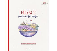 Livre de Coloriage Adulte France - Patrimoine Historique & Trésors Cachés | Avec légendes culturelles | Nomad Collection: Immersion à travers la ... originale | Autres destinations disponibles