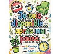 Livre de Coloriage Anti-Stress - Humour au Travail: 25 phrases drôles sur le travail, les collègues et les réunions (coloriage facile & relaxant)