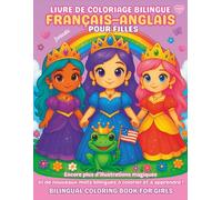 Livre de Coloriage Bilingue Français-Anglais pour Filles de 4 à 9 Ans | Apprends du Vocabulaire en Français et en Anglais avec des Fées, des Meilleures Amies, des Anges et Plus Encore