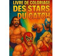 LIVRE DE COLORIAGE: coloriage des stars du catch