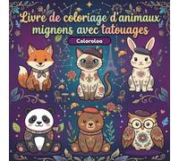 Livre de coloriage d’animaux mignons avec tatouages: Animaux kawaii avec motifs artistiques | Coloriage tendance et relaxant aux contours épais