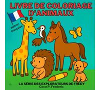 Livre de coloriage d'animaux: Mignon et éducatif, avec des lettres à colorier pour une meilleure association des mots et des images