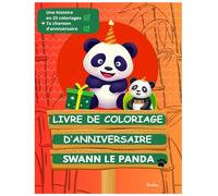 Livre de coloriage d'anniversaire - Swann le panda
