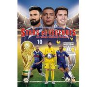 Livre de coloriage de football STARS et LÉGENDES de l'équipe nationale française: 50 pages à colorier, depuis les héros historiques jusqu'aux champions d'aujourd'hui, pour les fans de tous les âges