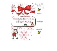 Livre de Coloriage de Noël pour Enfants 4-8 ans Dessins magiques, sapins, lutins, cadeaux & animaux mignons