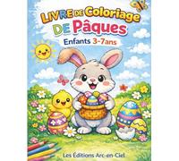 Livre de Coloriage de Pâques pour Enfants: 50 coloriages faciles pour enfants 3-7 ans Lapins, œufs, poules et poussins • Contours épais • Jeux amusants et pages bonus