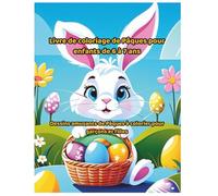 Livre de coloriage de Pâques pour enfants de 6 à 7 ans: Dessins amusants de Pâques à colorier pour garçons et filles