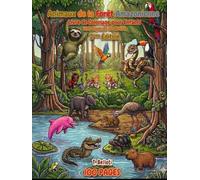 Livre de Coloriage des Animaux de la Forêt Amazonienne pour Enfants: 100 Créatures du Brésil avec Noms en Portugais et en Français