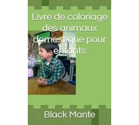 Livre de coloriage des animaux domestique pour enfants