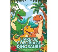 Livre de coloriage dinosaure