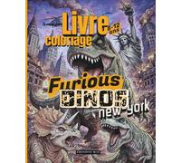 Livre de coloriage dinosaures enfant 8-12 ans | New York envahi par les dinos: 50 dessins détaillés avec T-Rex, raptors et scènes spectaculaires | Cadeau idéal garçon sans écran