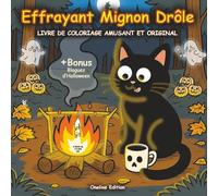 Livre de Coloriage Effrayant Mignon Drôle de 6 à 666 ans: Créature Mignonne et Drôle pour les Moments Créatifs Relaxants