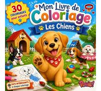 Livre de Coloriage Enfants Chiens Pas Cher - 30 Chiens à Colorier: Un fait amusant et éducatif sur chaque chien pour apprendre en s'amusant. Activité ... (Mon Livre de Coloriage pour Enfants)