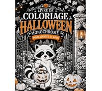 Livre de Coloriage Halloween Monochrome pour Adultes et Ados: Un seul crayon suffit : 50 images ensorcelantes avec résultats, ambiance cosy et mystérieuse à compléter