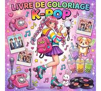 Livre de Coloriage K-Pop: 50 Dessins à Colorier pour Adultes et Ados, Anti-Stress et Relaxation, Idées Cadeaux Fans de Musique Coréenne, Artistes et Idoles à Colorier