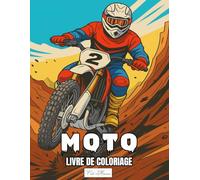 Livre De Coloriage Moto: Plongez dans l’Énergie Sauvage des Pistes et des Cascades Spectaculaires