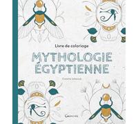 Livre de coloriage Mythologie égyptienne