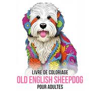 Livre de Coloriage Old English Sheepdog Pour Adultes