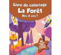 Livre de coloriage pour enfants - La Forêt (dès 2 ans): 50 coloriages + 500 à télécharger & imprimer !