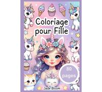 Livre de coloriage pour filles: Coloriages pour petites princesses