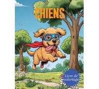 Livre de coloriage pour garçons - Chiens