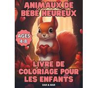 Livre de coloriage pour les enfants des animaux heureux (Libro da colorare e attività per bambini)