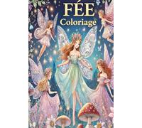 Livre de coloriage Princesse et Fée pour enfants : Mon premier grand livre avec des coloriages éducatifs simples de princesses et de fées pour garçons ... Pages de coloriage vivantes (Coloring Pages)