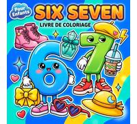 Livre De Coloriage Six Seven Brainrot: Album Amusant aux Illustrations Simples et Mignonnes Inspirées de la Culture Web pour Enfants et Adolescents