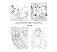 Livre de coloriage sur l’Égypte ancienne pour enfants et adultes: Pyramides, temples, tombeaux, vie quotidienne, dieux célèbres et pharaons