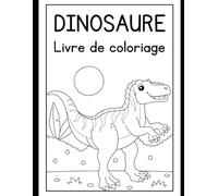 Livre de coloriage sur les Dinosaures