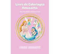 Livre de Coloriages Amusants - Monde Enchanté: Monde enchanté - Livre de coloriage kawaii : princesses, fées, licornes et sirènes pour enfants 4-8 ans