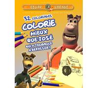LIVRE DE COLORIAGES EDGAR AU GARAGE: COLORIE MIEUX QUE JOSÉ QUI A TENDANCE Á DÉPASSER !