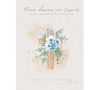 Livre de Condoléances - Croix & Fleur - Dans l’amour et le souvenir: Carnet funéraire, format 21 × 28 cm, couverture rigide - 100 pages dont 15 pages ... de condoléances et hommages personnels