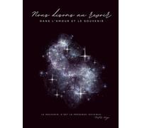 Livre de Condoléances - Étoiles scintillantes - Dans l’amour et le souvenir: Carnet funéraire avec motif Étoiles scintillantes, format 21 × 28 cm, ... libres pour messages de condoléances et h