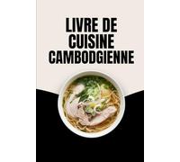 Livre de Cuisine Cambodgienne