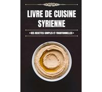 Livre de Cuisine Syrienne