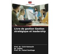 Livre de gestion Gestion stratégique et leadership