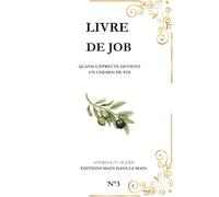 livre de Job: L'homme intègre mis à l'épreuve