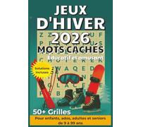 Livre de mots cachés Jeux d'hiver 2026: Mots cachés éducatif et amusant sur les jeux d'hiver 2026 en français | Format pratique 6x9 pouces, 111 pages ... les vacances, les congés et les temps libre