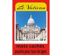 Livre de mots mêlés du Vatican : Mots mêlés avec un texte facile à lire sur le Vatican, saint Pierre, l’Église catholique et bien plus encore | 6 × 9 ... de 50 grilles… Cadeaux pour tous les âges